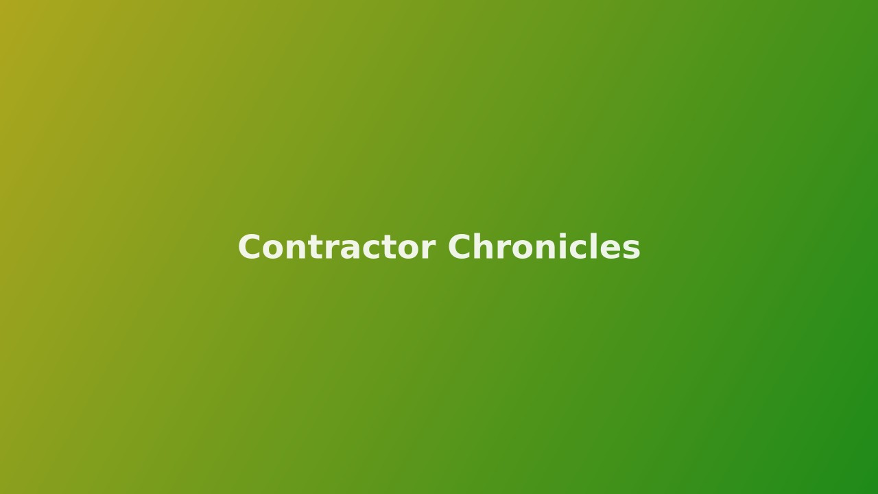 Contractor Chronicles